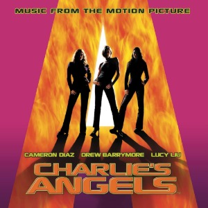 O.S.T. / Charlie&#039;s Angels - 미녀 삼총사 (미개봉)