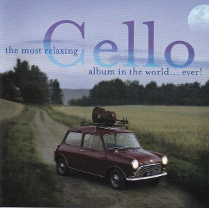 V.A. / The Most Relaxing Cello Album In The World...Ever! (2CD/미개봉/ekc2d0621)