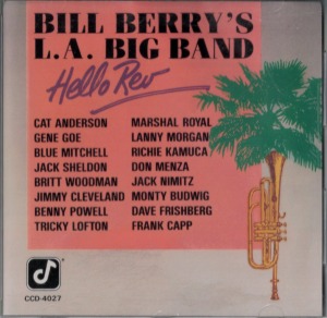 [중고] Bill Berry&#039;s L.A. Big Band / Hello Rev (수입)