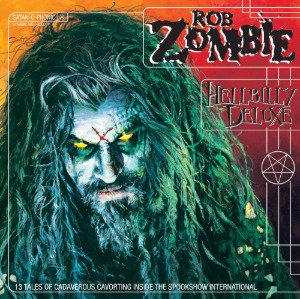[중고] Rob Zombie / Hellbilly Deluxe (수입)