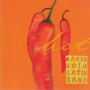 [중고] Carin Cosa Latin Band / Hot