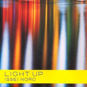 [중고] Issei Noro / Light Up