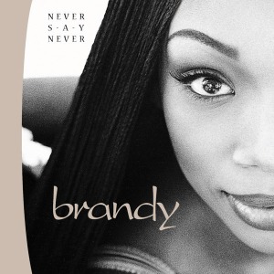 [중고] Brandy / Never Say Never