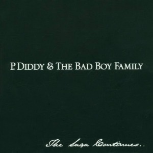 [중고] Puff Daddy (P. Diddy) &amp; The Bad Boy Family / The Saga Continues... (수입)