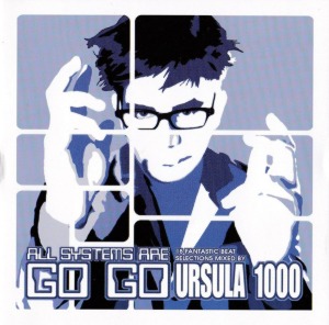 Ursula 1000 / All Systems Are Go Go (수입/미개봉)