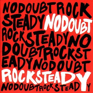 [중고] No Doubt / Rock Steady (홍보용/자켓확인)