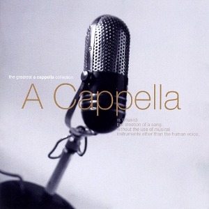 [중고] V.A. / A Cappella - The Greatest A Cappella Collection (홍보용)