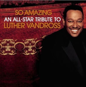 [중고] V.A. / So Amazing: An All-Star Tribute Luther Vandross (홍보용)