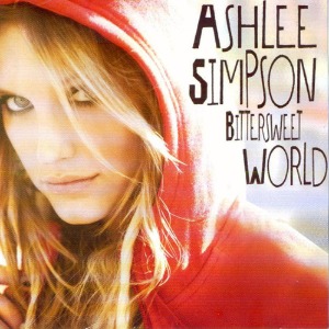 Ashlee Simpson / Bittersweet World (미개봉)