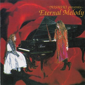 [중고] Yoshiki (요시키/X-JAPAN) / Eternal Melody (일본수입/2CD/toct6994)