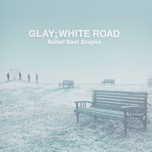 [중고] Glay (글레이) / Ballad Best Singles- WHITE ROAD (일본수입/toct25590)