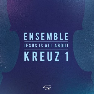 [중고] 앙상블 크로이츠 (Ensemble Kreuz) / 1집 Jesus Is All About