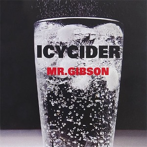 [중고] 아이씨사이다 (ICYCIDER) / Mr.Gibson