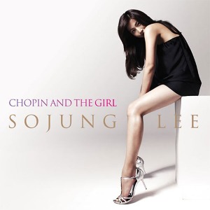 이소정 (Sojung Lee) / Chopin and The Girl (미개봉/s70305c)