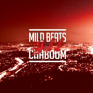 [중고] 마일드 비츠 (Mild Beats) &amp; 차붐 (Chaboom) / Still lll