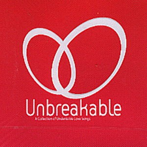 [중고] V.A. / Unbreakable - A Collection Of Undeniable Love Songs (CD+DVD/스티커부착)