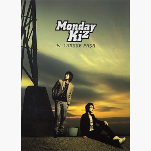 먼데이 키즈 (Monday Kiz) / 2집 - El Condol Pasa (Digipack,미개봉)
