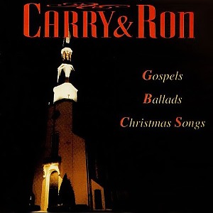Carry &amp; Ron / Gospels, Ballads, Christmas Songs (미개봉)