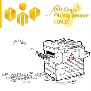 오엠피 (O.M.P) / No Copy Oh My People O.M.P (EP/미개봉)