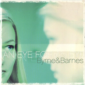 [중고] Byrne &amp; Barnes / An Eye For An Eye (일본수입)