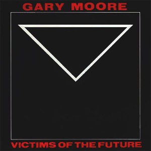 [중고] Gary Moore / Victims Of The Future (수입)