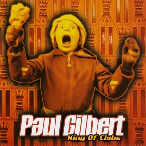 [중고] Paul Gilbert / King Of Clubs