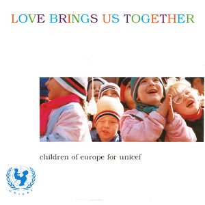[중고] Children Of Europe Unicef | / Love Brings Us Together (cck7117)