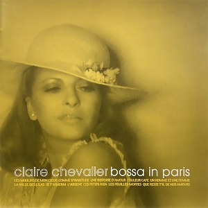 [중고] Claire Chevalier / Bossa In Paris (파리의 보사노바/아웃케이스없음)