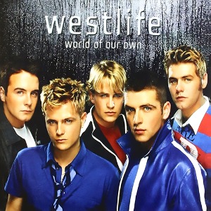 Westlife / World Of Our Own (미개봉)