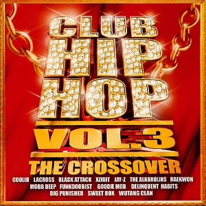 [중고] V.A. / Club Hiphop Vol. 3: The Crossover (홍보용)