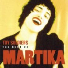 Martika / Toy Soldiers : The Best Of Martika (미개봉)