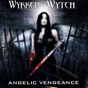 [중고] Wykked Wytch / Angelic Vengeance (수입)