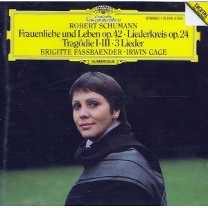 [중고] Irwin Gage, Brigitte Fassbaender / Schumann: Frauenliebe und Leben Op. 42, Liederkreis Op. 24 (수입/4155192)