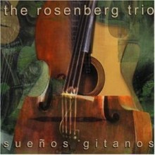 Rosenberg Trio / Suenos Gitanos (수입/미개봉)
