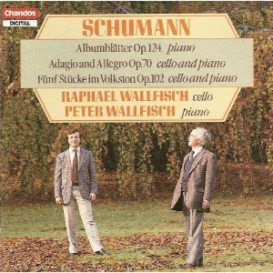 [중고] Raphael Wallfisch, Peter Wallfisch / Schumann: 5 Pieces in Folk Style Op. 102, Albumblatter Op. 124, Adagio and Allegro Op. 70 (수입/chan8528)