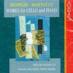 Arturo Bonucci, Pietro Spada / Respighi &amp; Martucci : Works for Cello and Piano (수입/미개봉/471372)