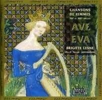 [중고] Brigitte Lesne / Ave Eva - Song Of Womanhood From The 12th And 13th Centuries (수입/ops30134)