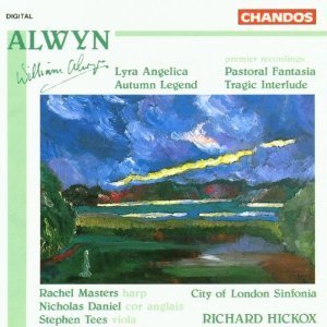 Richard Hickox / Alwyn : Lyra Angelica, Pastoral Fantasia, Tragic Interlude, Lyra Angelica (수입/미개봉/chan9065)