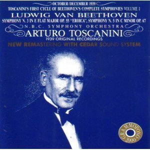 [중고] Arturo Toscanini / Toscanini&#039;s First Cycle of Beethoven&#039;s Complete Symphonies, Vol. 1: Symphony No. 3 in E-Flat Major, Op. 55- Eroica Symphony No. 5 in C Minor, Op. 67 October,December 1939 (수입/ab78505)