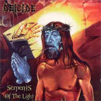 Deicide / Serpents Of The Light (미개봉)