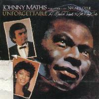 Johnny Mathis, Natalie Cole / Unforgettable - A Tribute To Nat King Cole (미개봉)