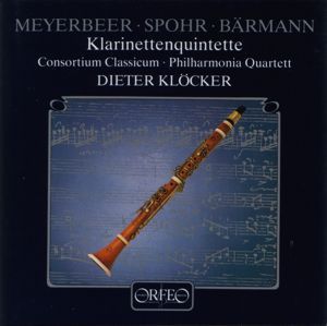 [중고] Dieter Klocker / Meyerbeer, Spohr, Barmann : Clarinet Quintets (수입/c213901a)