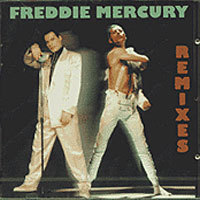 Freddie Mercury / Freddie Mercury Remixes (미개봉)