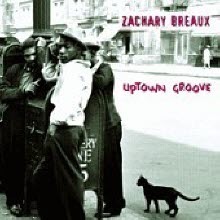 [중고] Zachary Breaux / Uptown Groove (수입)