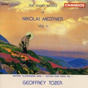 Geoffrey Tozer / Medtner : The Piano Works Of Nikolai Medtner, Volume 1 (수입/미개봉/chan9050)