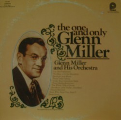 [중고] [LP] Glenn Miller &amp; His Orchestra / The One &amp; Only Glenn Miller (수입)