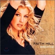 Faith Hill / Breathe (미개봉/자켓확인)