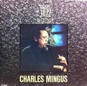 [중고] Charles Mingus / Great Jazz History (일본수입)