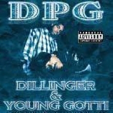 [중고] D.P.G / Dillinger &amp; Young Gotti (수입)