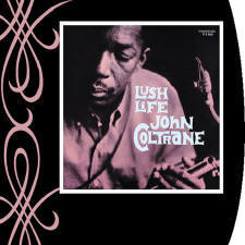 [중고] John Coltrane / Lush Life (Digipack)